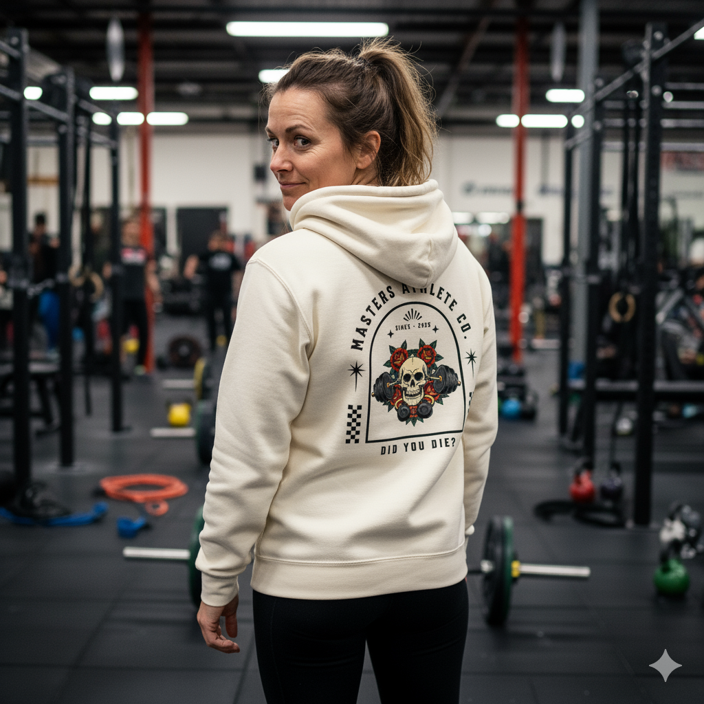 Masters Athlete Co. “Did You Die?” Hoodie